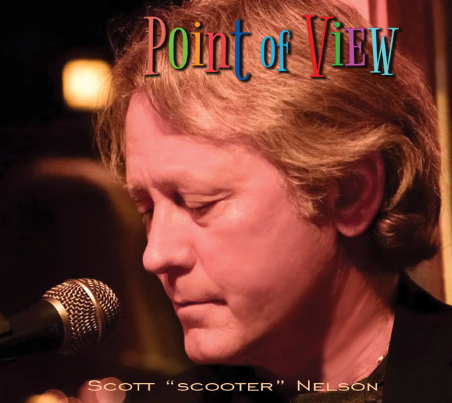 Veteran Minneapolis Musician Scott Scooter Nelson in First CD Where He is the Leader